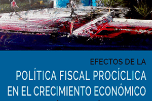 Política Fiscal y Crecimiento Económico